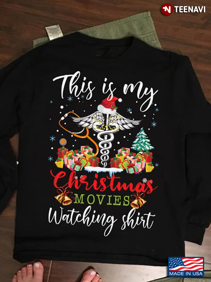 CNA Christmas Tree  This Is My Christmas Movies Watching Shirt