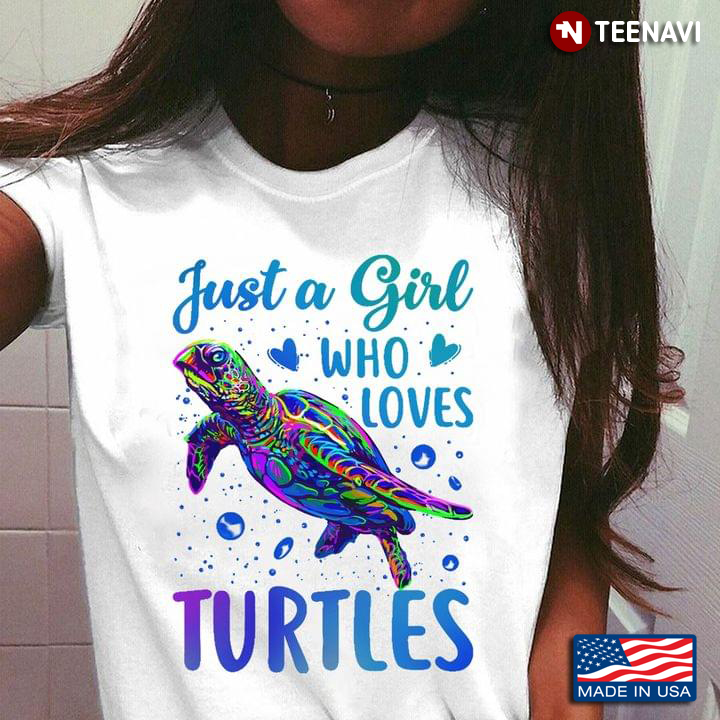 Just A Girl Who Loves Turtles New Design