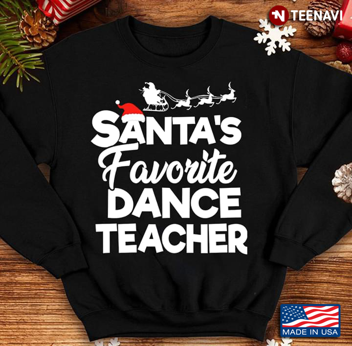Santa’s Favorite Dance Teacher Christmas