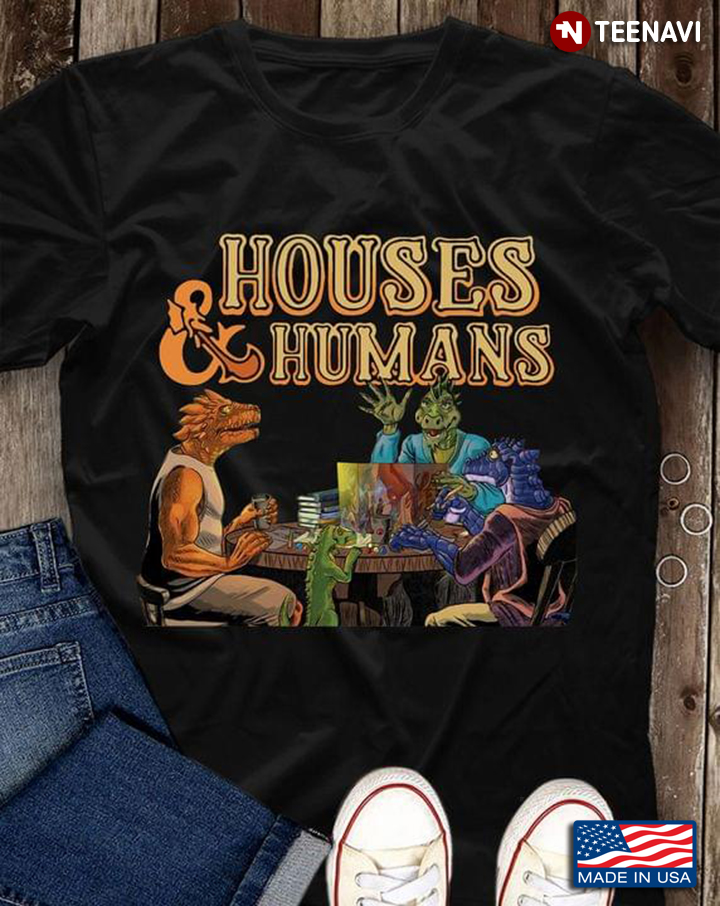 Dragons Houses & Humans