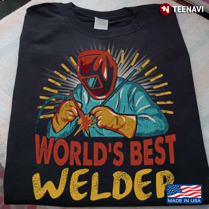 World's Best Welder