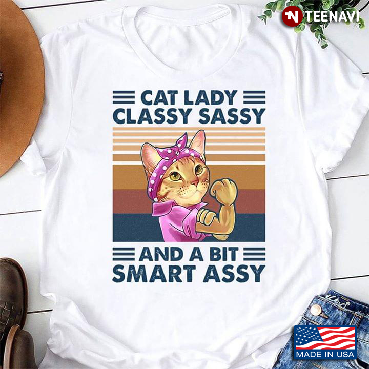 Cat Lady Classy Sassy And A Bit Smart Assy Vintage