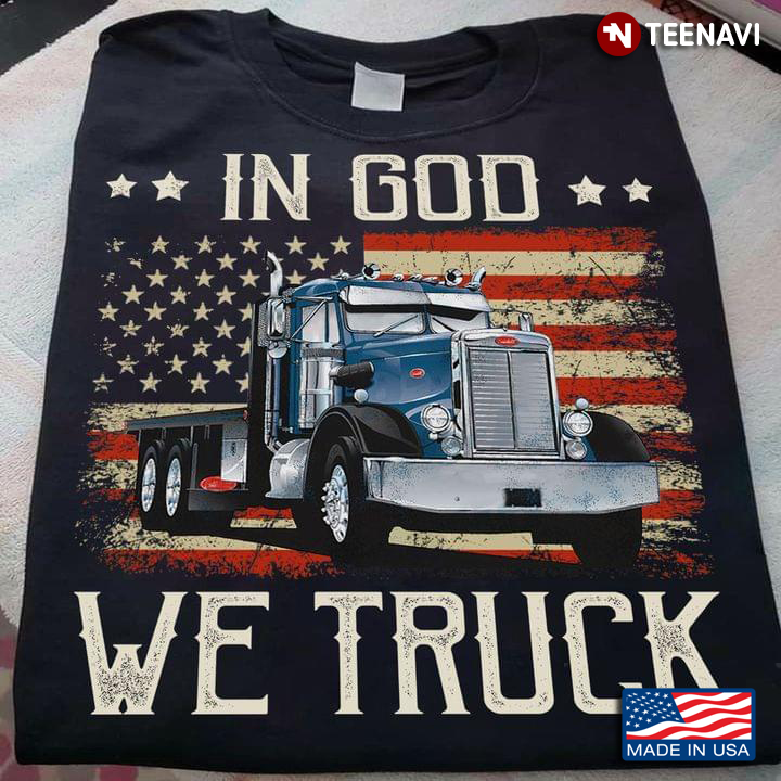 Trucker In God We Truck Flag