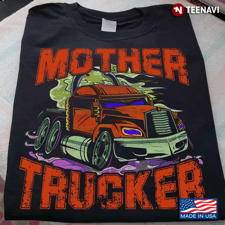 Trucker Mother Fucker