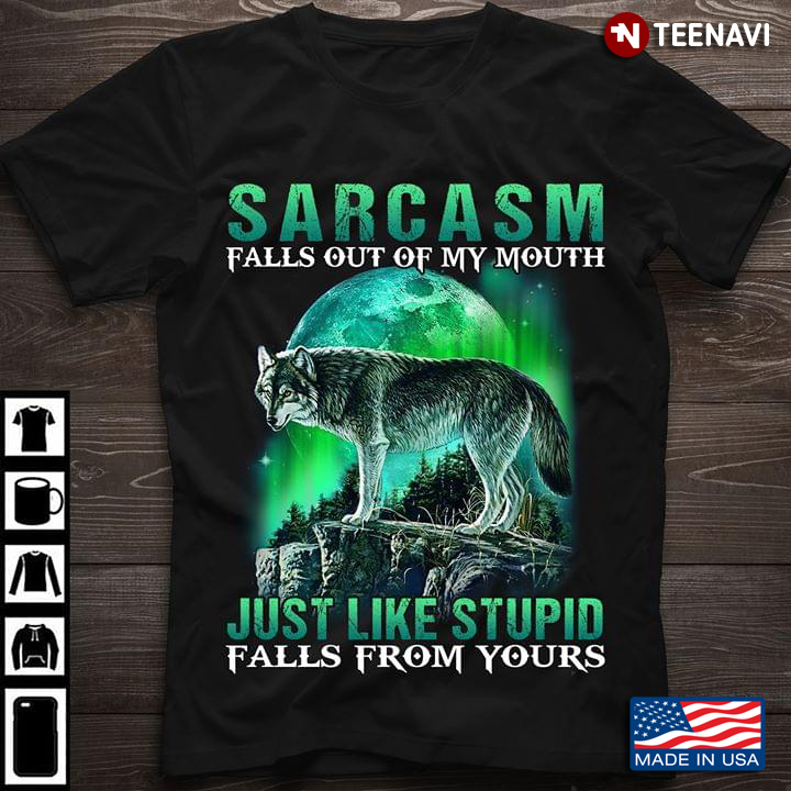 Wolf On Cliff Sarcasm Falls Out Of My Mouth Just Like Stupid Falls From Yours