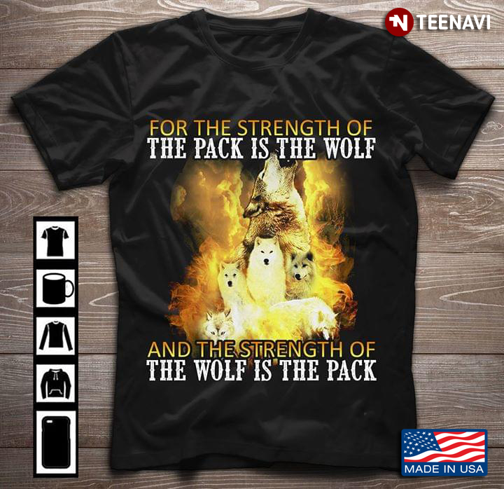 For The Strength Of The Pack Is The Wolf And The Strength Of The Wolf Is The Pack New Version