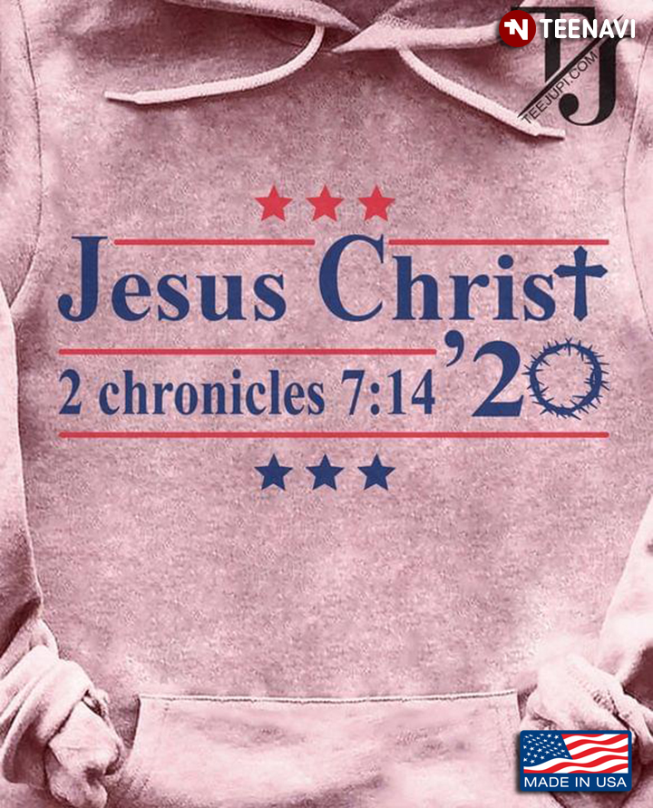 Jesus Christ '20 2 Chronicles 7:14