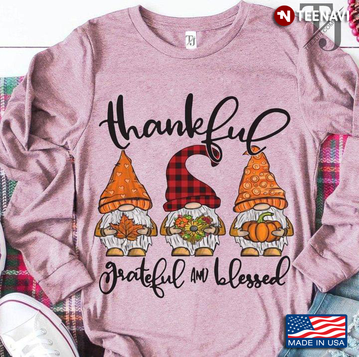 Gnomes Thankful Grateful And Blessed Thanksgiving