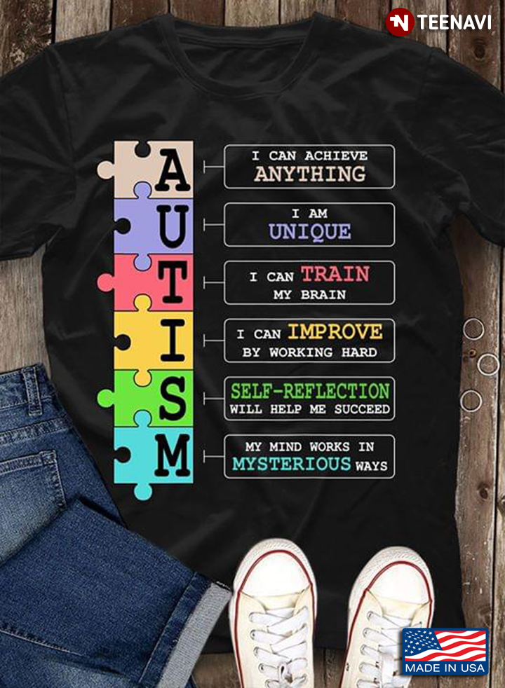Autism I Can Achieve Anything I Am Unique I Can Train My Brain I Can Improve My Working Hard