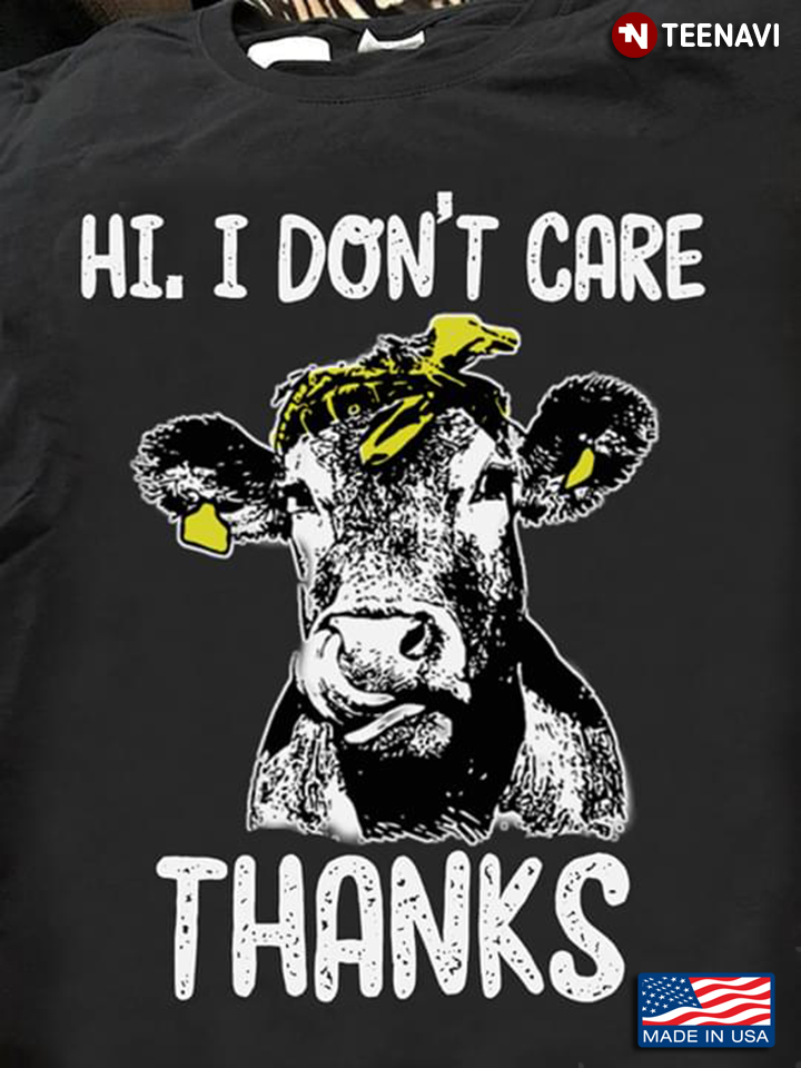 Heifer Hi I Don't Care Thanks