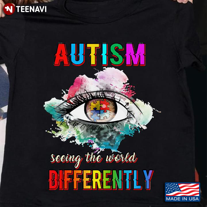 Autism Seeing World Differently Eye New Version