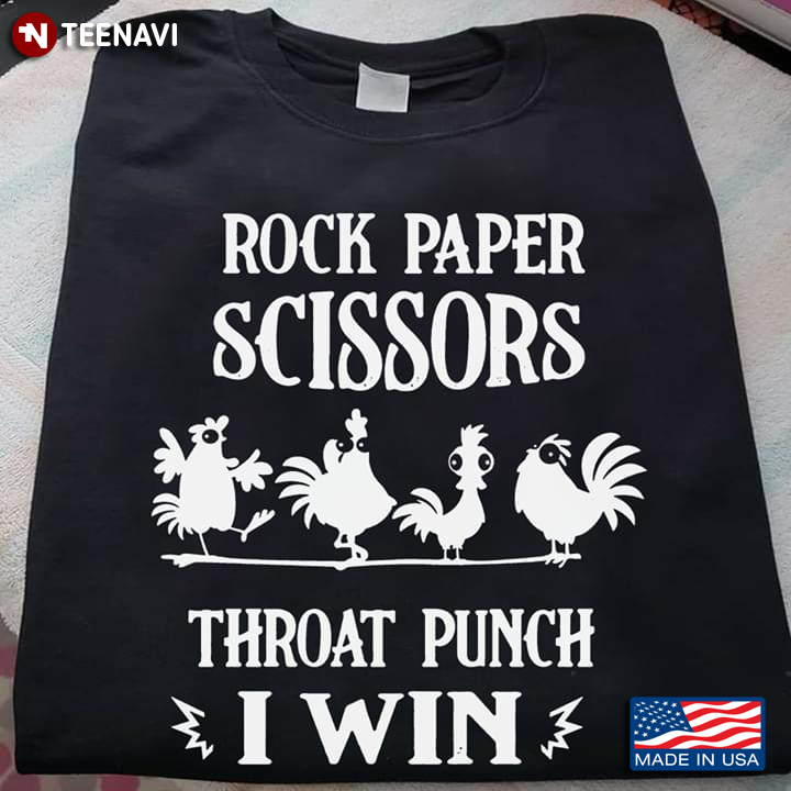 Rock Paper Scissors Throat Punch I Win Chickens