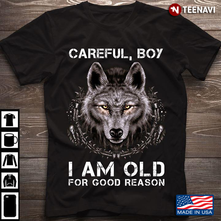 Wolf Careful Boy I Am Old For Good Reason New Version