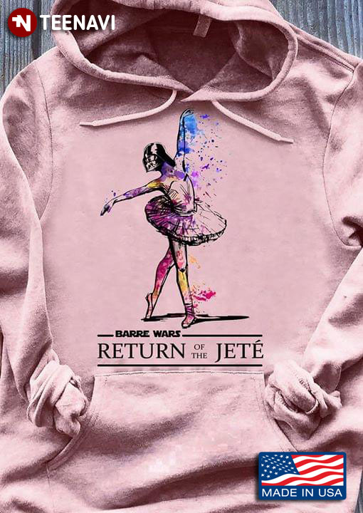 Barre Wars Return Of The Jete Ballet T-Shirt