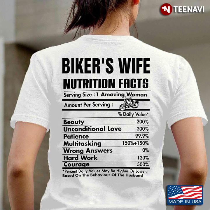 Biker's Wife Nutrition Facts Serving Size 1 Amazing Woman Amount Per Serving Beauty