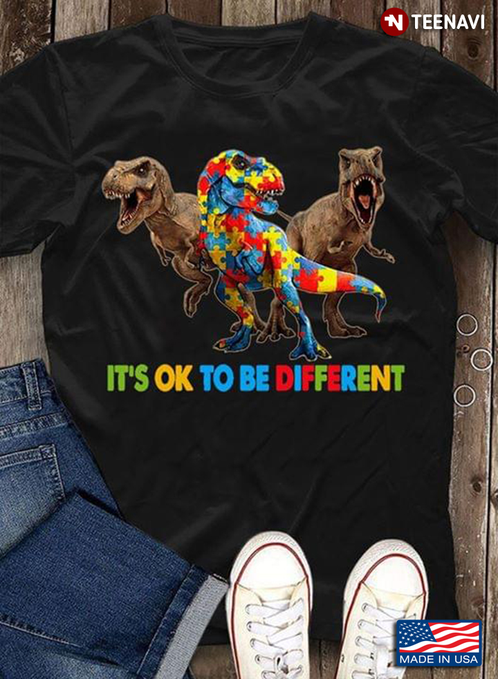 It's Ok To Be Different Three Dinosaurs Autism Awareness
