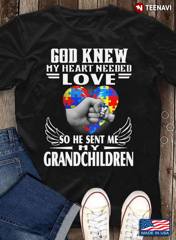 God Knew My Heart Needed Love So He Sent Me My Grandchildren Hands Autism Awareness