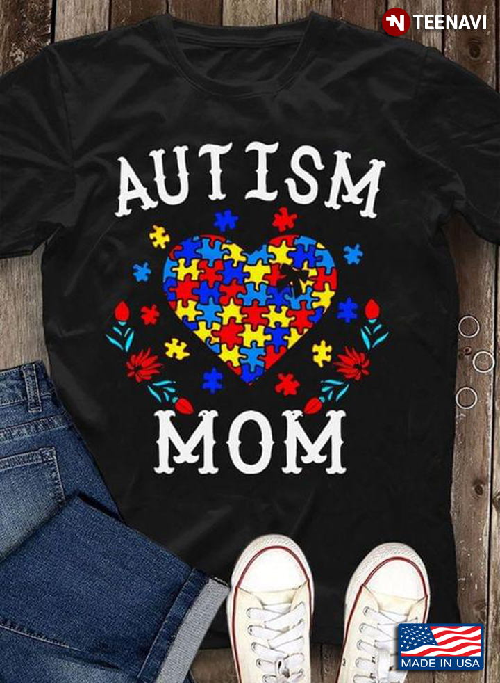 Autism Mom Autism Awareness Heart And Flowers