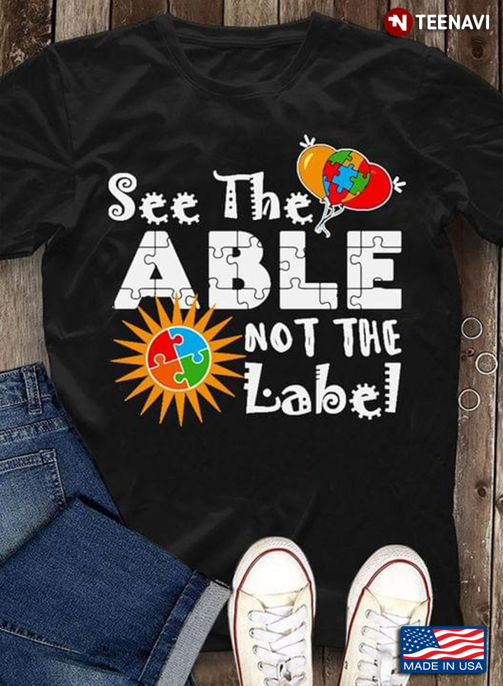 See The Able Not The Label Sun And Balloons Autism Awareness