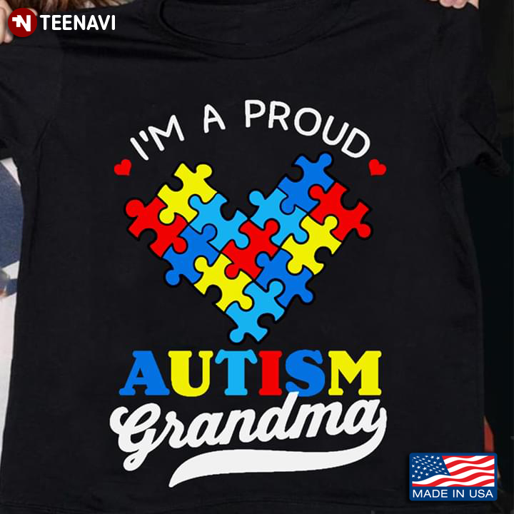I'm A Proud Autism Grandma Heart Autism Awareness