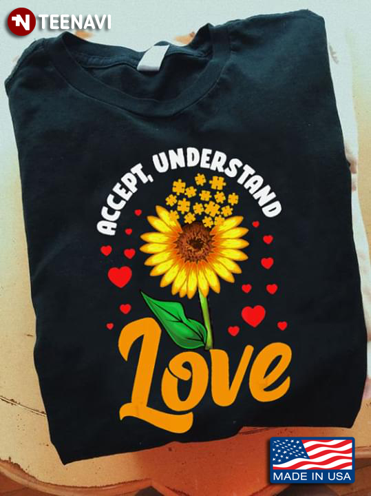 Accept Understand Love Sunflowers Hearts Autism Awareness