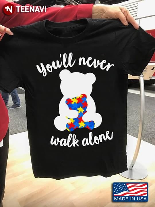 You'll Never Walk Alone Bears Mom And Child Autism Awareness
