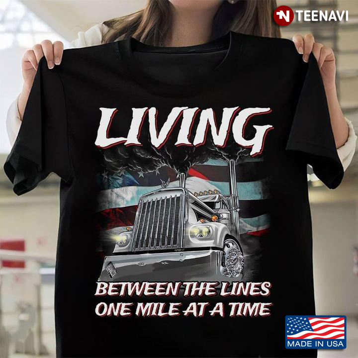 Living Between The Lines One Mile At A Time Truck