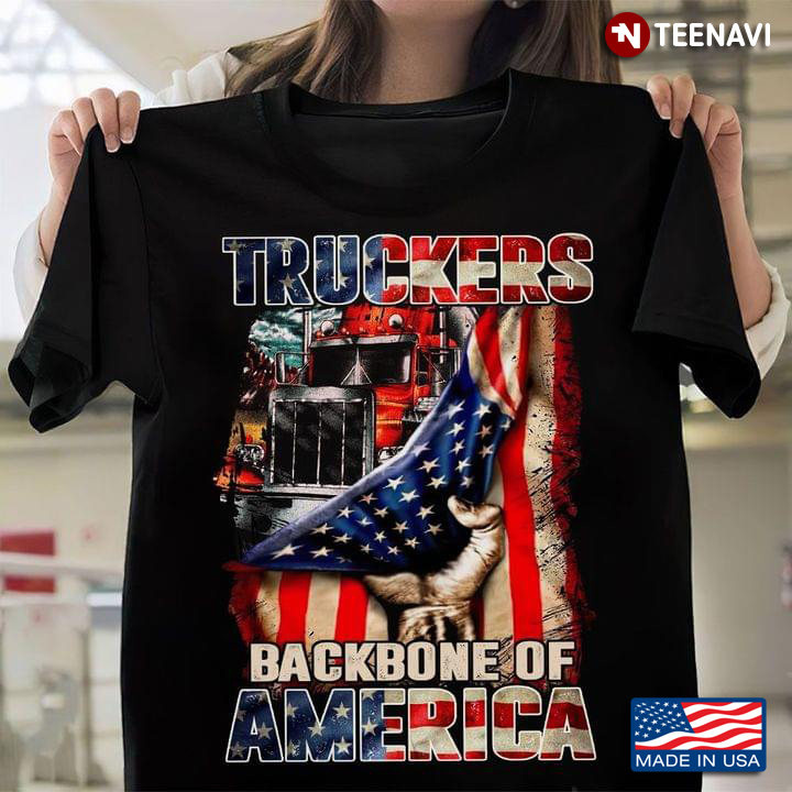 Truckers Backbone Of America American Flag And Truck