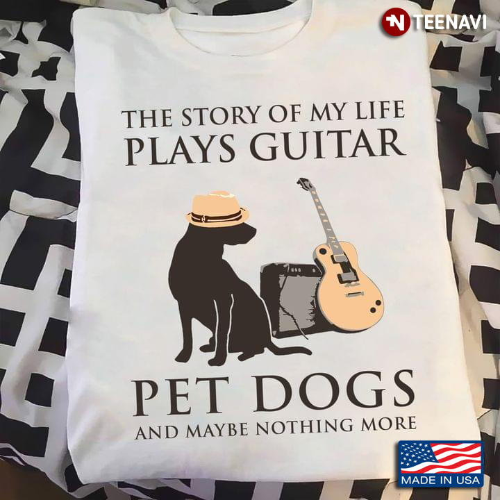 The Story Of My Life Plays Guitar Pet Dogs And Maybe Nothing More Dog With Hat And Guitar