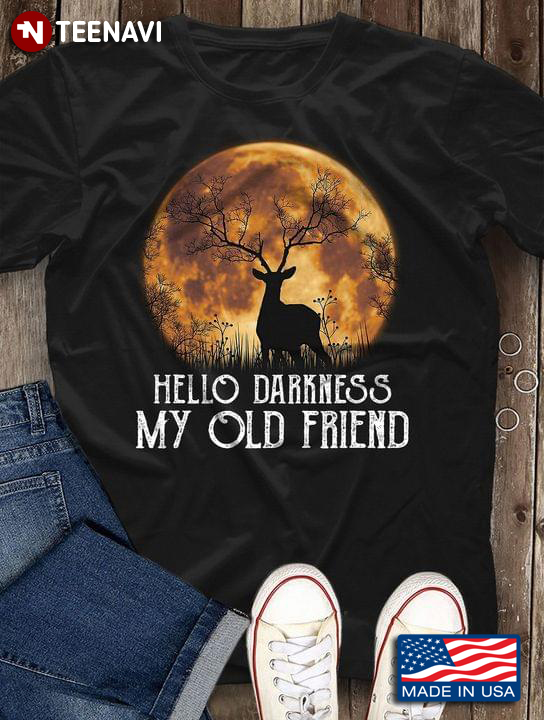 Hello Darkness My Old Friend Deer In The Forest And Moon