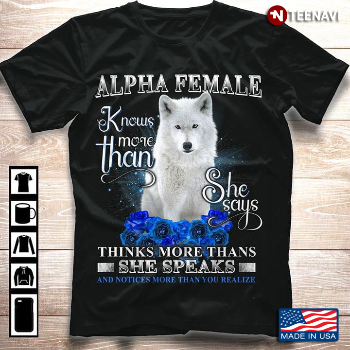 Wolf Alpha Female Knows More Than She Says Thinks More Thans She Speaks And Notices More Than
