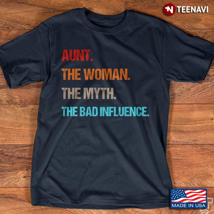 Aunt The Woman The Myth The Bad Influence