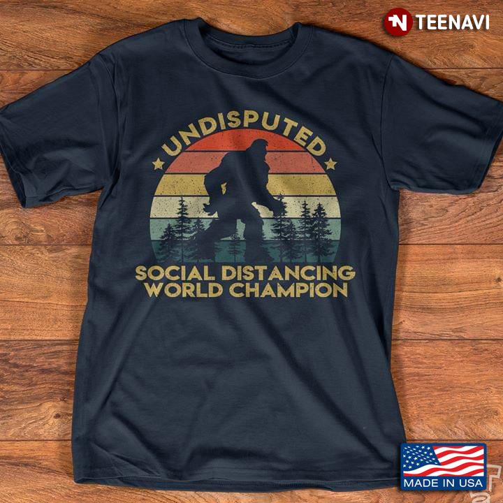 Undisputed Social Distancing World Champion Bigfoot Vintage