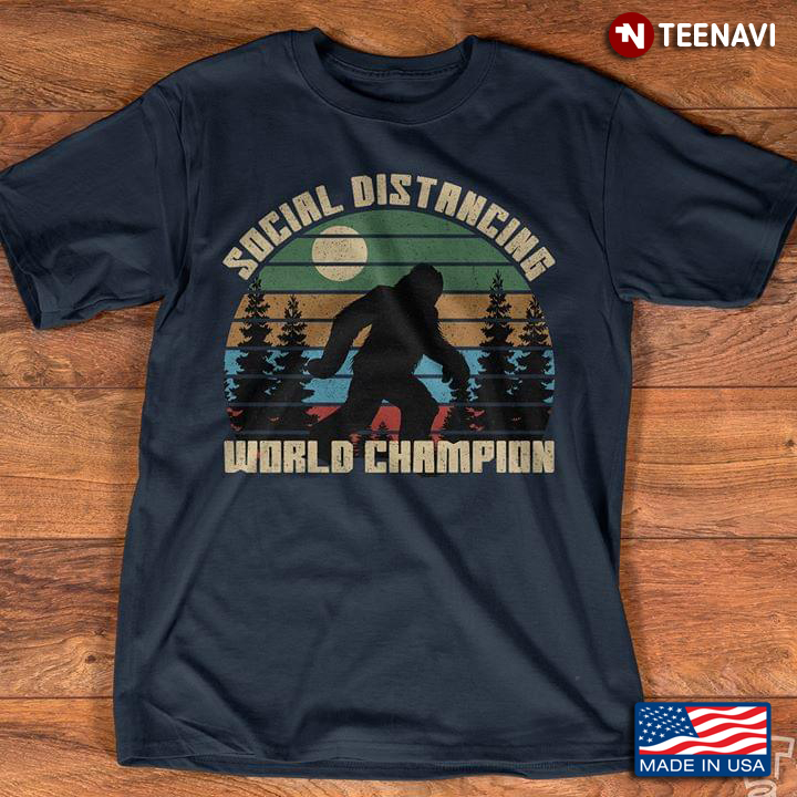 Social Distancing World Champion Bigfoot Vintage