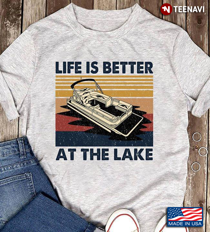Life Is Better At The Lake Vintage