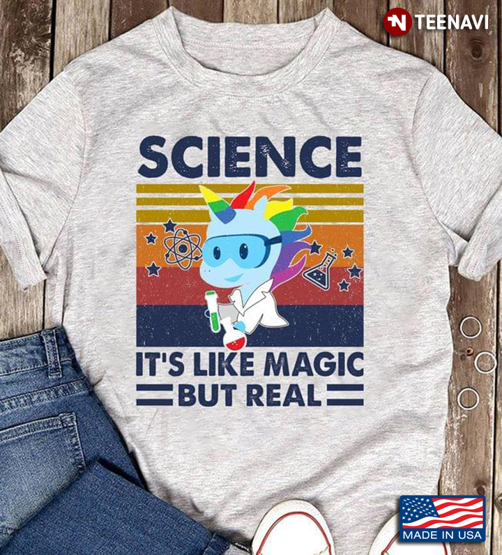Science It's Like Magic But Real Unicorn Vintage