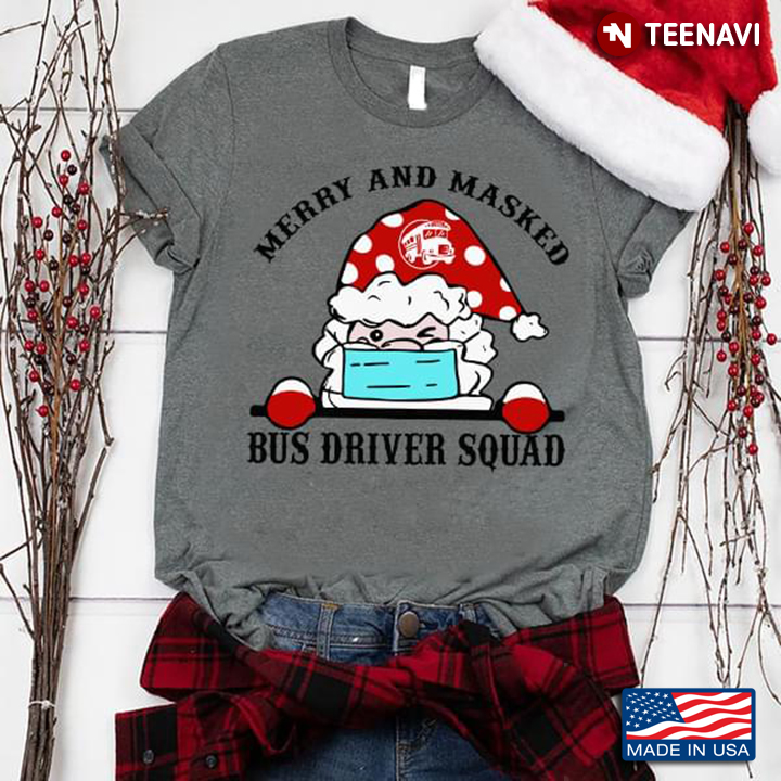 Merry And Masked Bus Driver Squad Santa Claus With Mask Christmas