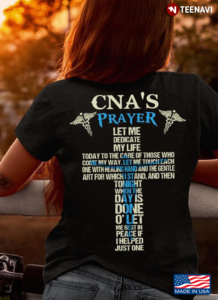 CNA's Prayer Let Me Dedicate My Life Today To The Care Of Those Who Come My Way Let Me Touch Jesus