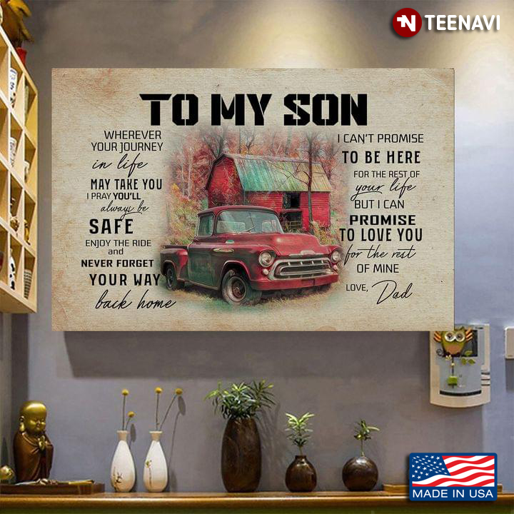 Vintage Red Truck & Red House Dad & Son To My Son Wherever Your Journey In Life May Take You