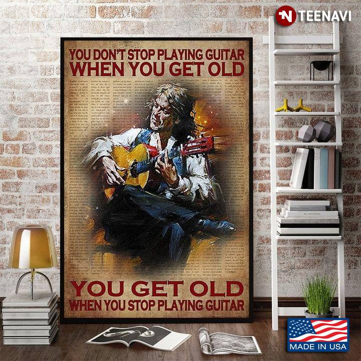 Vintage Book Page Theme Old Guitarist You Don’t Stop Playing Guitar When You Get Old