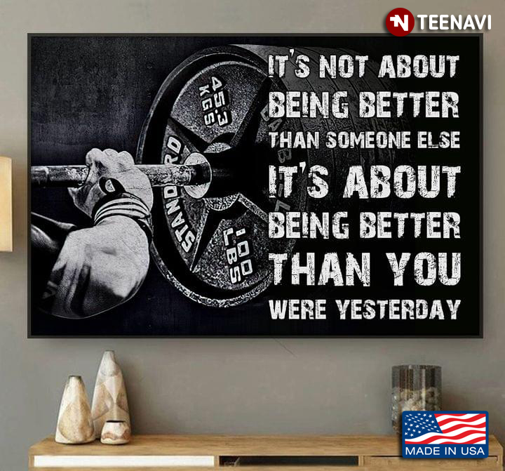 Vintage Black Theme Weightlifter It’s Not About Being Better Than Someone Else