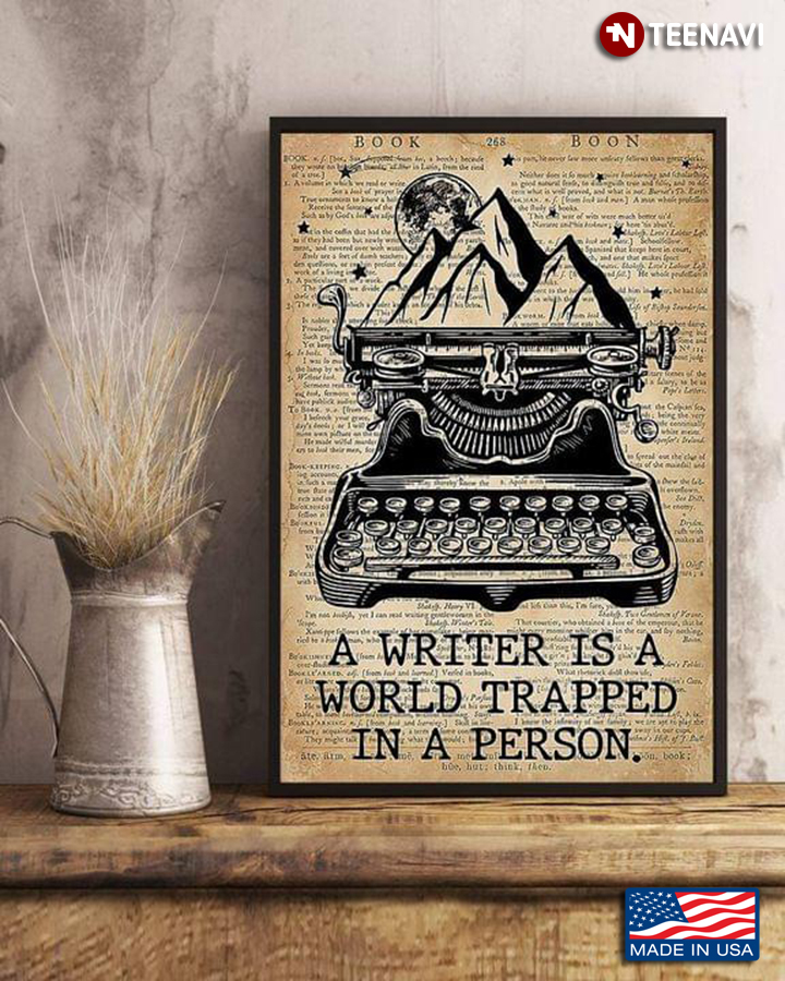 Vintage Dictionary Theme Type Machine With Mountain & Moon On Top A Writer Is A World Trapped In A Person