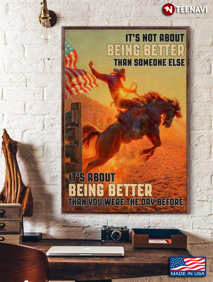 Vintage American Equestrian It’s Not About Being Better Than Someone Else