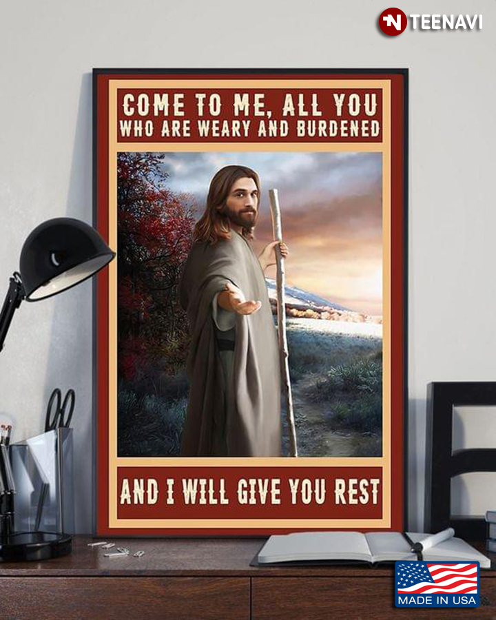 Vintage Jesus Christ Come To Me, All You Who Are Weary And Burdened And I Will Give You Rest