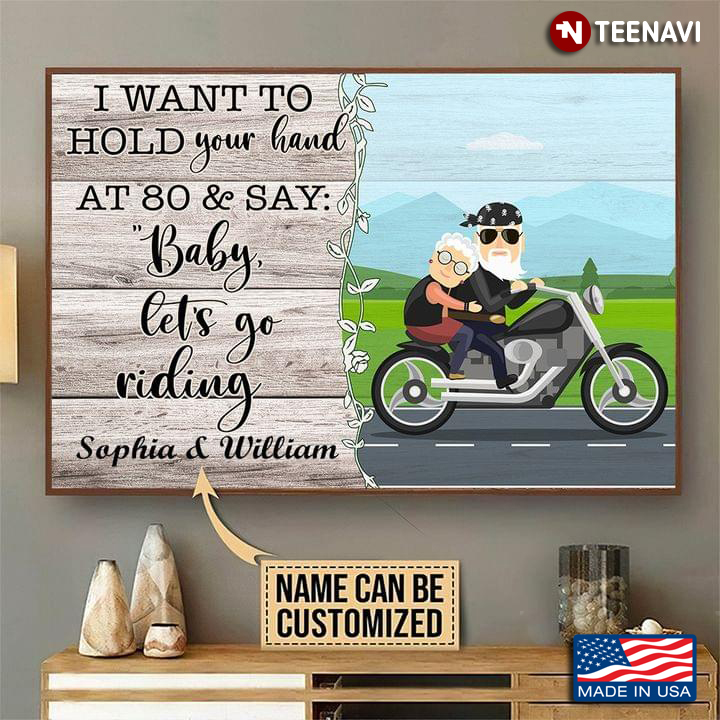 Vintage Customized Name Old Bikers Husband & Wife Riding Bike I Want To Hold Your Hands At 80