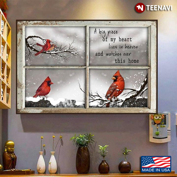 Vintage Window Frame With Cardinals A Big Piece Of My Heart Lives In Heaven And Watches Over This Home