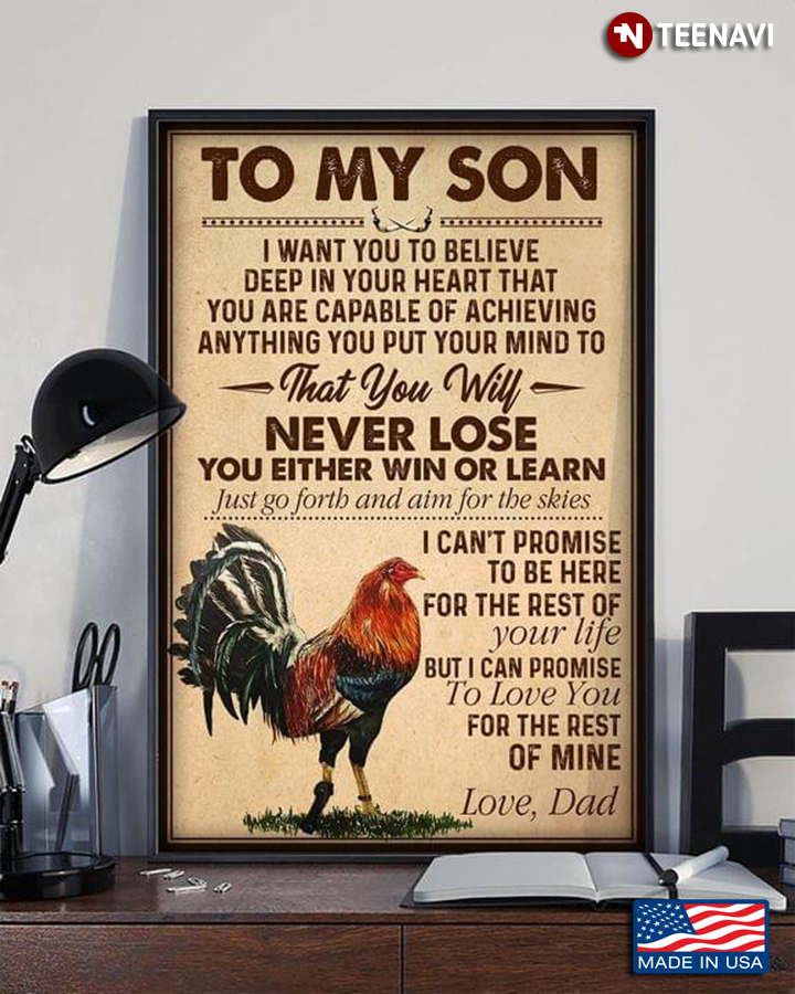 Vintage Rooster Dad & Son To My Son I Want You To Believe Deep In Your Heart