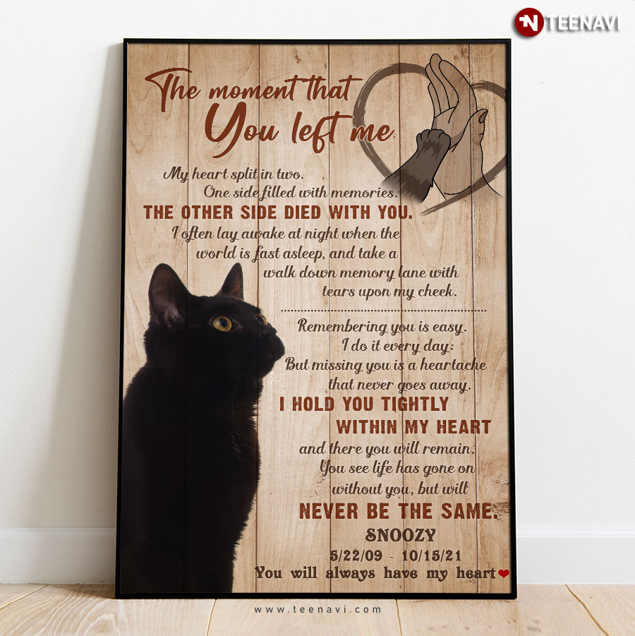 Vintage Customized Name Black Cat Paw & Human Hand High Five The Moment That You Left Me My Heart Split In Two Poster