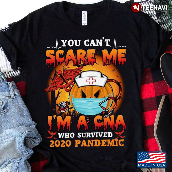 You Can’t Scare Me I’m A CNA Who Survived 2020 Pandemic Halloween Pumpkin Wearing Mask