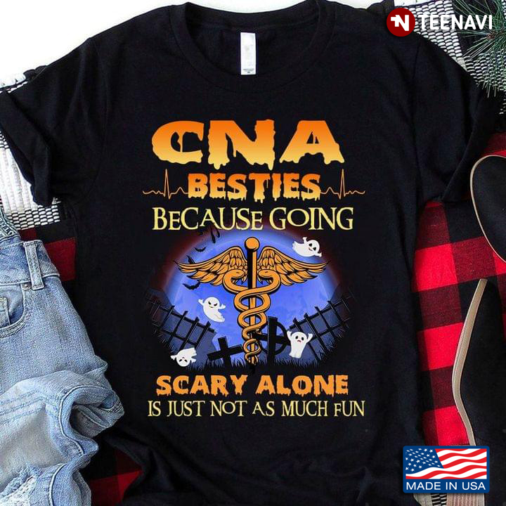 Boos CNA Bestles Because Going Crazy Alone Is Just Not As Much Fun Halloween